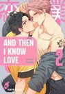 And Then I Know Love 2 - Honoji Tokita - 9783551621283