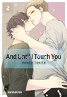 And Until I Touch you 2 - Honoji Tokita - 9783551621870