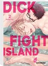 Dick Fight Island 2 - Reibun Ike - 9783551623294