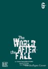 The World After the Fall 6 - S-Cynan ; Singnsong - 9783551630148