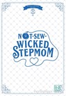 Not-Sew-Wicked Stepmom 5 - Iru - 9783551630162