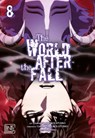 The World After the Fall 8 - Undead Ttalgi ; Singnsong - 9783551630834