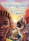 Whisperworld 5: Entscheidung am Abgrund - Barbara Rose - 9783551656407
