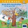 Starke Kita-Geschichten für das ganze Jahr - Sandra Ladwig ; Anna Wagenhoff - 9783551681232