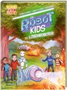 Die Robot-Kids: Die Löschroboter - Bernd Flessner ; Hannah Flessner - 9783551690210