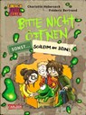 Bitte nicht öffnen, sonst ... 2: Schleim am Bein! - Charlotte Habersack - 9783551690470