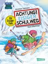 Achtung!: Eisiger Schulweg - Christian Tielmann - 9783551691293