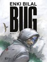 BUG 1 - Enki Bilal - 9783551721273