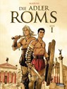 Die Adler Roms 1 - Enrico Marini - 9783551791962