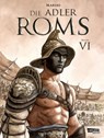 Die Adler Roms (Hardcover) 6: Buch VI - Enrico Marini - 9783551797360