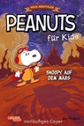 Peanuts für Kids - Neue Abenteuer 6: Snoopy auf dem Mars - Charles M. Schulz - 9783551800763
