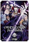 Overlord New World 1 - Kugane Maruyama ; Satoshi Oshio - 9783551807328