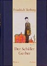Der Schüler Gerber - TORBERG,  Friedrich - 9783552049437