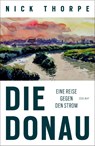 Die Donau - Nick Thorpe - 9783552058613