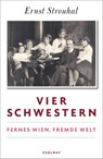 Vier Schwestern - Ernst Strouhal - 9783552073128