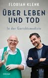 Über Leben und Tod - Florian Klenk - 9783552075047