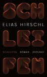 Schleifen - Elias Hirschl - 9783552075887