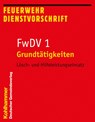 Grundtätigkeiten - Lösch- und Hilfeleistungseinsatz - Kohlhammer Verlag - 9783555013923