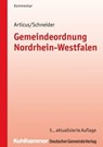 Gemeindeordnung Nordrhein-Westfalen - Birgitt Collisi ; Friedel Erlenkämper ; Christian Geiger ; Claus Hamacher ; Martin Klein ; Markus Söbbeke ; Andreas Wohland ; Beate Zielke ; Stephan Smith ; Philipp Gilbert - 9783555017846
