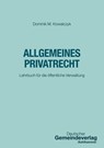 Allgemeines Privatrecht - Dominik M. Kowalczyk - 9783555024066