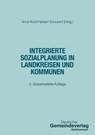Integrierte Sozialplanung in Landkreisen und Kommunen - Anna Nutz ; Herbert Schubert - 9783555024318