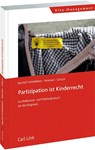 Partizipation ist Kinderrecht - Kari Bischof-Schiefelbein ; Anke Petersen ; Jessica Schuch - 9783556091814