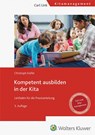 Kompetent ausbilden in der Kita - Christoph Kiefer - 9783556100301