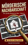 Mörderische Nachbarschaft - Harald Schneider - 9783565296613