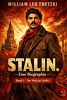 Stalin. Eine Biographie Band I - Leo Trotzki - 9783565313549