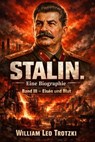 Stalin. Eine Biographie Band II - Leo Trotzki - 9783565313594