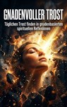 Gnadenvoller Trost - Ulrich Wagner - 9783565394265