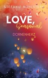 LOVE, Seasonal - Stefanie Mühlsteph - 9783565398270