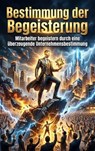 Bestimmung der Begeisterung - Ulrich Wagner - 9783565401048