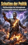 Schatten der Politik - Ulrich Wagner - 9783565409488