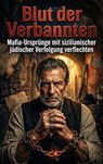 Blut der Verbannten - Ulrich Wagner - 9783565411825
