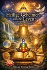 Heilige Geheimen van het Leven en Andere Verhalen - Aldivan Teixeira Torres - 9783565439317