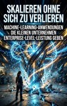 Skalieren ohne sich zu verlieren - Michael Freund - 9783565458202