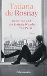 Célestine und die kleinen Wunder von Paris - Tatiana de Rosnay - 9783570104484