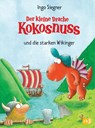 Der kleine Drache Kokosnuss 14 und die starken Wikinger - Ingo Siegner - 9783570137048