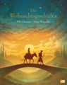 Die Weihnachtsgeschichte - Willi Fährmann - 9783570154960