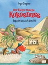 Der kleine Drache Kokosnuss 23 - Expedition auf dem Nil - Ingo Siegner - 9783570159781