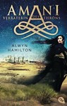 AMANI - Verräterin des Throns - Alwyn Hamilton - 9783570164372