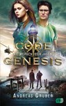 Code Genesis - Sie werden dich jagen - Andreas Gruber - 9783570165362