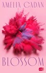 Blossom - Amelia Cadan - 9783570166420