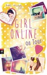 Girl Online on Tour - Zoe Sugg ; Zoe Sugg alias Zoella - 9783570171516
