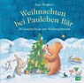 Weihnachten bei Paulchen Bär - Ingo Siegner - 9783570171622