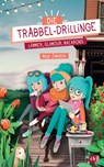 Die Trabbel-Drillinge - Lämmer, Glamour, Macarons - Anja Janotta - 9783570175378