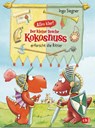 Alles klar! Der kleine Drache Kokosnuss erforscht die Ritter - Ingo Siegner - 9783570177358