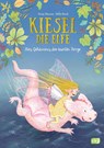 Kiesel, die Elfe - Das Geheimnis der bunten Berge - Nina Blazon - 9783570177563