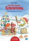 Der kleine Drache Kokosnuss - Fröhliche Weihnachtszeit - Ingo Siegner - 9783570178164